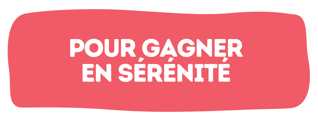 Le texte 'pour gagner en sérénité' écrit en blanc sur fond rouge